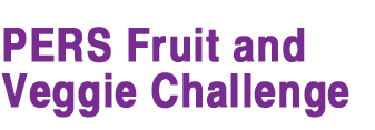 PERS Fruit and Veggie Challenge