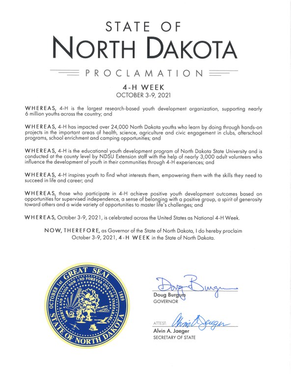 Governor Burgum Proclaims Oct. 3-9 National 4-H Week in North Dakota. 4-H’ers learn-by-doing through hands-on projects offering opportunities for youth to find their passion.